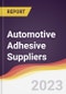 Automotive Adhesive Suppliers Strategic Positioning and Leadership Quadrant - Product Image