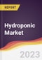Hydroponic Market: Trends, Forecast and Competitive Analysis - Product Image