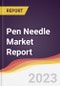 Pen Needle Market Report: Trends, Forecast, and Competitive Analysis - Product Image