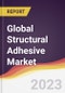 Technology Landscape, Trends and Opportunities in the Global Structural Adhesive Market - Product Image