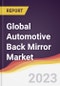 Technology Landscape, Trends and Opportunities in the Global Automotive Back Mirror Market - Product Thumbnail Image