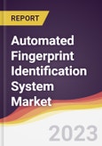 Automated Fingerprint Identification System Market Report: Trends, Forecast and Competitive Analysis- Product Image