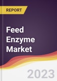 Feed Enzyme Market: Trends, Forecast and Competitive Analysis- Product Image