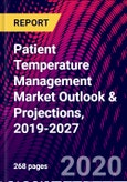 Patient Temperature Management Market Outlook & Projections, 2019-2027- Product Image