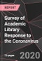 Survey of Academic Library Response to the Coronavirus - Product Thumbnail Image