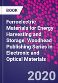 Ferroelectric Materials for Energy Harvesting and Storage. Woodhead Publishing Series in Electronic and Optical Materials- Product Image