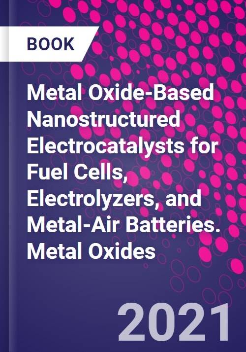 Metal OxideBased Nanostructured Electrocatalysts for Fuel Cells