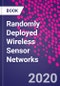 Randomly Deployed Wireless Sensor Networks - Product Thumbnail Image