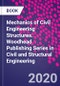 Mechanics of Civil Engineering Structures. Woodhead Publishing Series in Civil and Structural Engineering - Product Image