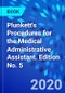 Plunkett's Procedures for the Medical Administrative Assistant. Edition No. 5 - Product Thumbnail Image