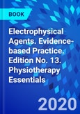Electrophysical Agents. Evidence-based Practice. Edition No. 13. Physiotherapy Essentials- Product Image