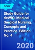 Study Guide for deWit's Medical-Surgical Nursing. Concepts and Practice. Edition No. 4- Product Image
