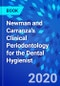 Newman and Carranza's Clinical Periodontology for the Dental Hygienist - Product Image