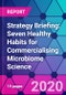 Strategy Briefing: Seven Healthy Habits for Commercialising Microbiome Science - Product Thumbnail Image