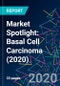 Market Spotlight: Basal Cell Carcinoma (2020) - Product Thumbnail Image