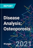 Disease Analysis: Osteoporosis- Product Image