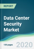 Data Center Security Market - Forecasts from 2020 to 2025- Product Image