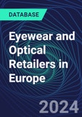 Eyewear and Optical Retailers in Europe- Product Image
