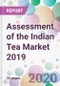 Assessment of the Indian Tea Market 2019 - Product Thumbnail Image