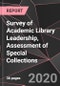 Survey of Academic Library Leadership, Assessment of Special Collections - Product Thumbnail Image
