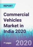 Commercial Vehicles Market in India 2020- Product Image
