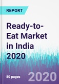 Ready-to-Eat Market in India 2020- Product Image