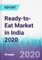 Ready-to-Eat Market in India 2020 - Product Thumbnail Image