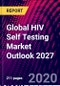 Global HIV Self Testing Market Outlook 2027 - Product Thumbnail Image