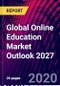 Global Online Education Market Outlook 2027 - Product Thumbnail Image