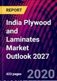 India Plywood and Laminates Market Outlook 2027- Product Image