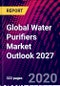 Global Water Purifiers Market Outlook 2027 - Product Thumbnail Image