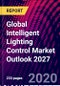 Global Intelligent Lighting Control Market Outlook 2027 - Product Thumbnail Image