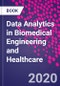 Data Analytics in Biomedical Engineering and Healthcare - Product Thumbnail Image