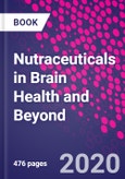 Nutraceuticals in Brain Health and Beyond- Product Image