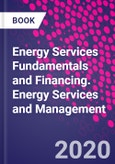 Energy Services Fundamentals and Financing. Energy Services and Management- Product Image