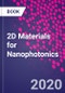 2D Materials for Nanophotonics - Product Thumbnail Image