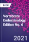 Vertebrate Endocrinology. Edition No. 6 - Product Thumbnail Image