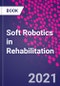 Soft Robotics in Rehabilitation - Product Thumbnail Image