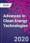 Advances in Clean Energy Technologies - Product Thumbnail Image