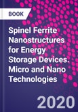 Spinel Ferrite Nanostructures for Energy Storage Devices. Micro and Nano Technologies- Product Image
