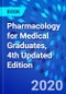 Pharmacology for Medical Graduates, 4th Updated Edition - Product Image