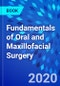 Fundamentals of Oral and Maxillofacial Surgery - Product Image
