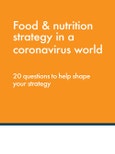 Food and Nutrition Strategy in a Coronavirus world - 20 Questions to Help Shape Your Strategy- Product Image
