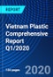 Vietnam Plastic Comprehensive Report Q1/2020 - Product Thumbnail Image
