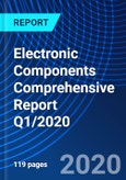 Electronic Components Comprehensive Report Q1/2020- Product Image