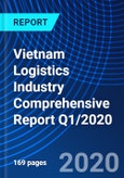 Vietnam Logistics Industry Comprehensive Report Q1/2020- Product Image