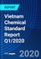 Vietnam Chemical Standard Report Q1/2020 - Product Thumbnail Image