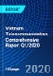 Vietnam Telecommunication Comprehensive Report Q1/2020 - Product Thumbnail Image
