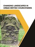 Changing Landscapes in Urban British Churchyards- Product Image