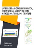 Liutex-Based and Other Mathematical, Computational and Experimental Methods for Turbulence Structure- Product Image